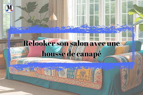🎨 Relooker son salon avec une housse de canapé : 5 idées déco simples et efficaces - La Maison de la Housse®