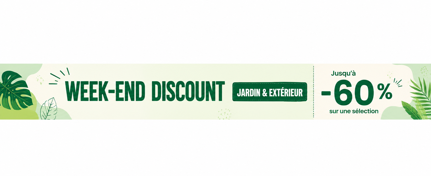 Week-end Discount JARDIN